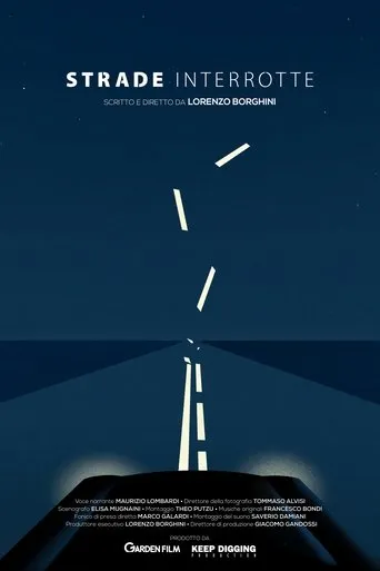 Strade interrotte movie poster - Entertainment content
