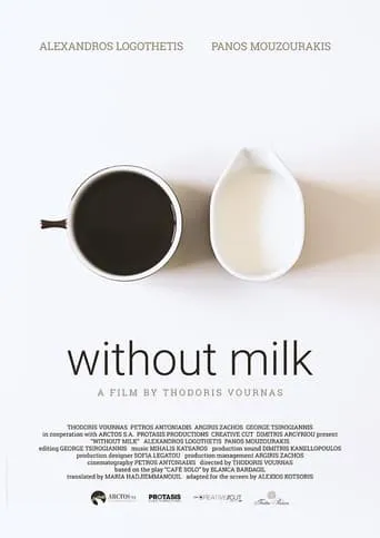 Without Milk movie poster - Entertainment content