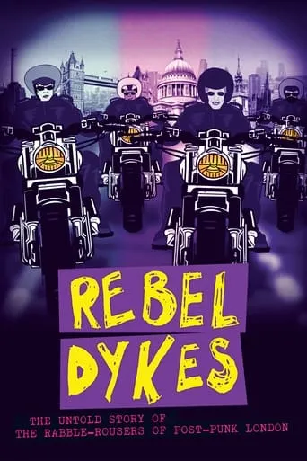 Rebel Dykes movie poster - Rated 5.8/10
