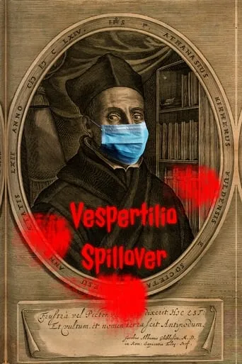 Vespertilio Spillover movie poster - Rated 10/10