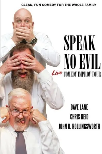 Speak No Evil: Live movie poster - Rated 5/10