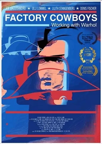 Factory Cowboys: Working with Warhol movie poster - Entertainment content