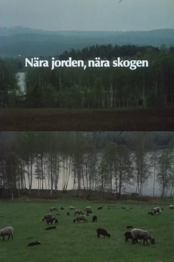 Near the Earth, Near the Forest movie poster - Entertainment content