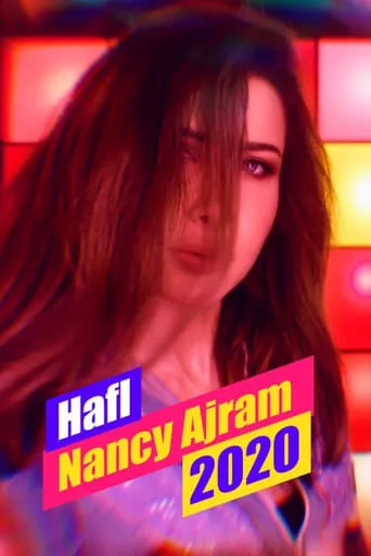 Hafl Nancy Ajram 2020 movie poster - Rated 9/10