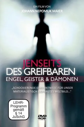 Jenseits des Greifbaren - Engel, Geister und Dämonen movie poster - Entertainment content