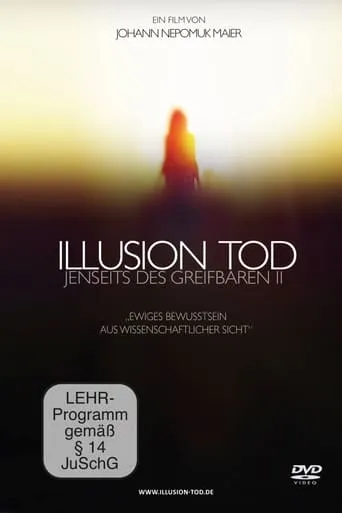 Illusion Tod - Jenseits des Greifbaren II movie poster - Entertainment content