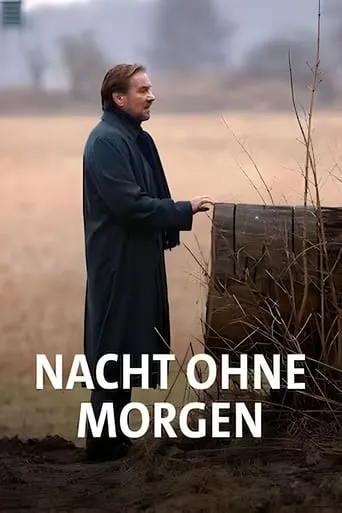 Nacht ohne Morgen movie poster - Rated 5.5/10