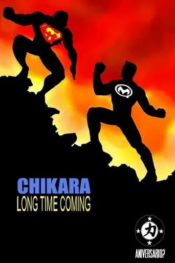 Chikara: Aniversario? movie poster - Entertainment content