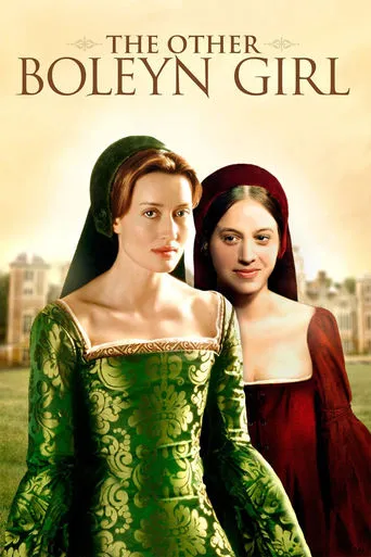 The Other Boleyn Girl movie poster - Rated 7.31/10