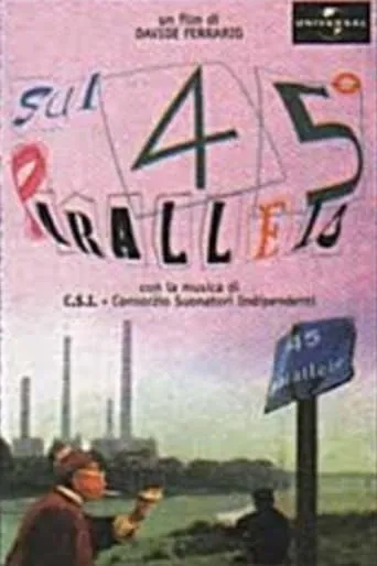 Sul 45° parallelo movie poster - Entertainment content