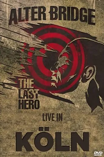 Alter Bridge - Live in Köln Palladium 2016 movie poster - Entertainment content
