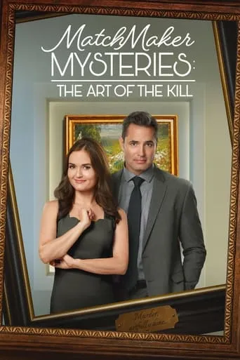 MatchMaker Mysteries: The Art of the Kill movie poster - Rated 6.4/10