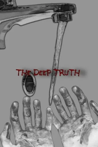 The Deep Truth movie poster - Entertainment content