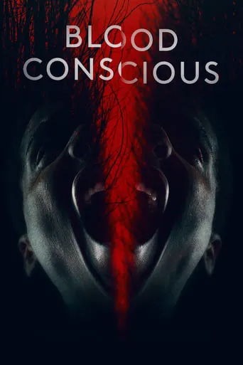 Blood Conscious movie poster - Rated 4.3/10