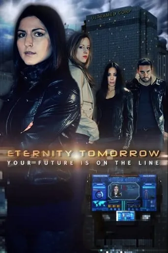 Eternity Tomorrow movie poster - Entertainment content
