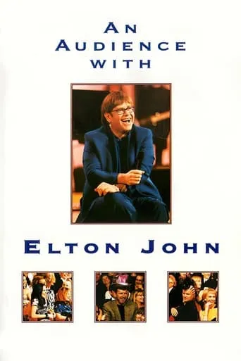 An Audience with Elton John movie poster - Entertainment content