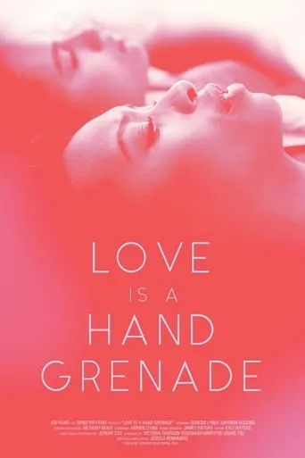 Love Is a Hand Grenade movie poster - Entertainment content