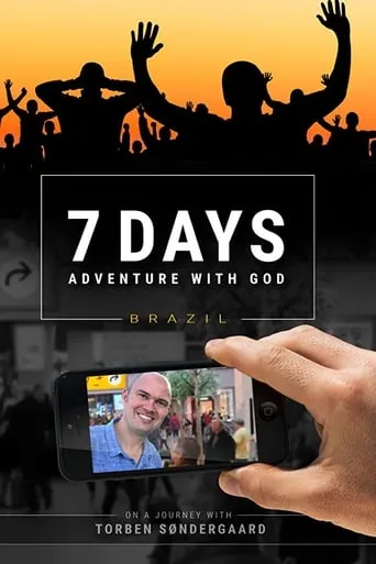 7 Days Adventure with God movie poster - Rated 9/10