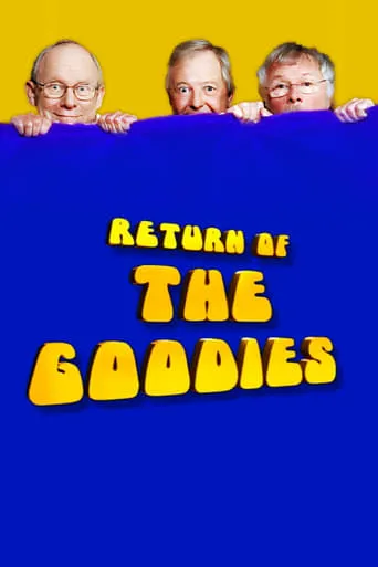 Return of the Goodies movie poster - Rated 6.9/10