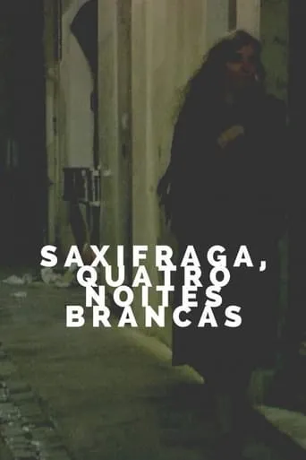Saxifrages, Four White Nights movie poster - Rated 8.5/10