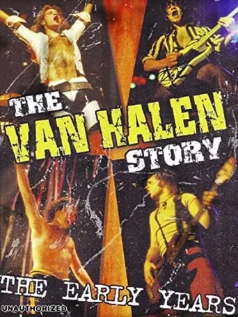 Van Halen: The Van Halen Story movie poster - Rated 7.2/10