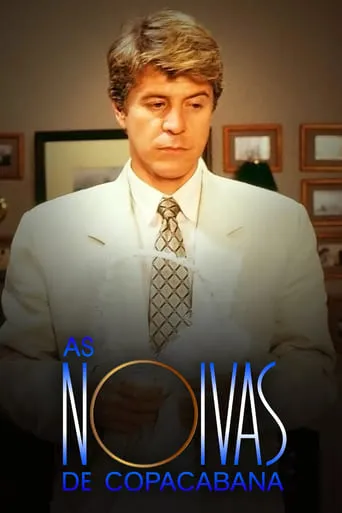 Luz, Câmera, 50 Anos: As Noivas de Copacabana - O Filme movie poster - Rated 7.7/10