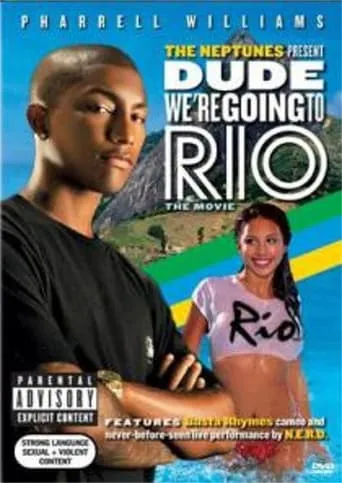Dude...We're Going to Rio movie poster - Rated 10/10