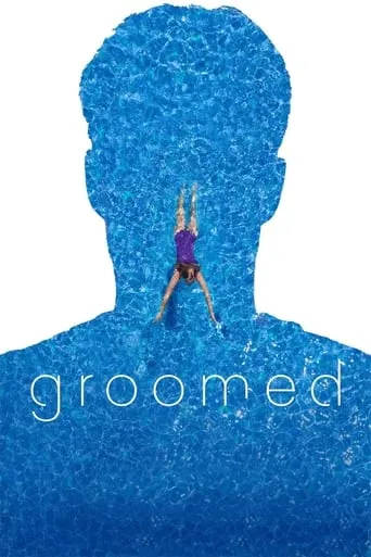 Groomed movie poster - Rated 6/10