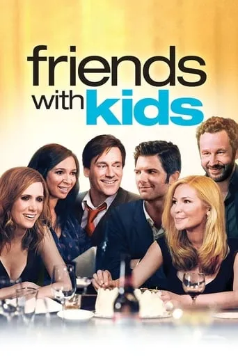 Friends with Kids movie poster - Rated 5.977/10