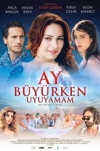 Ay Büyürken Uyuyamam movie poster - Rated 4.2/10