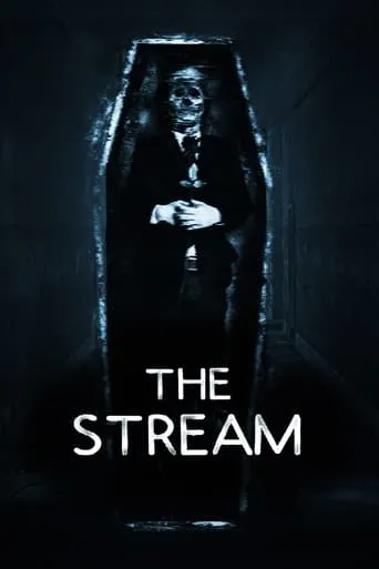 The Stream movie poster - Rated 2/10