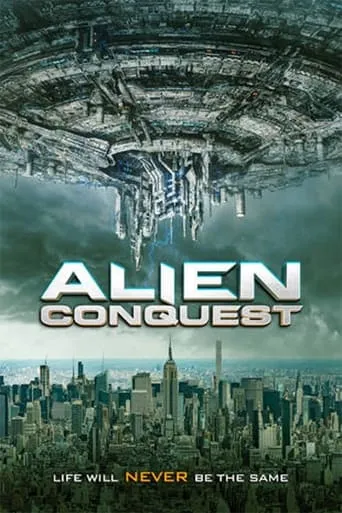 Alien Conquest movie poster - Rated 2.7/10