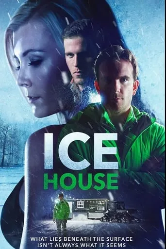Ice House movie poster - Rated 5.2/10
