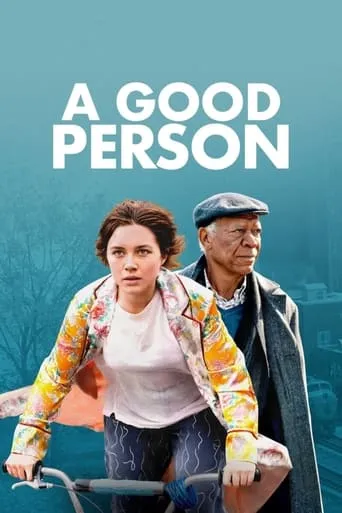 A Good Person movie poster - Rated 7.118/10