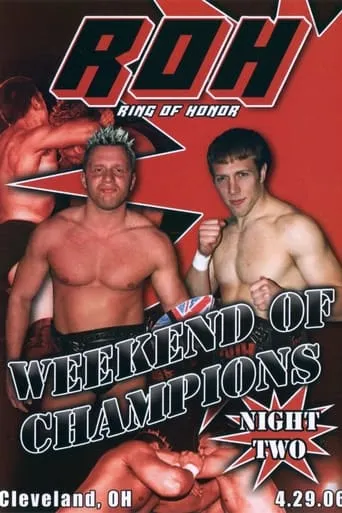 ROH: Weekend of Champions - Night Two movie poster - Entertainment content
