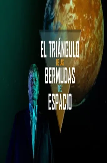 El triángulo de las Bermudas del espacio movie poster - Rated 6/10