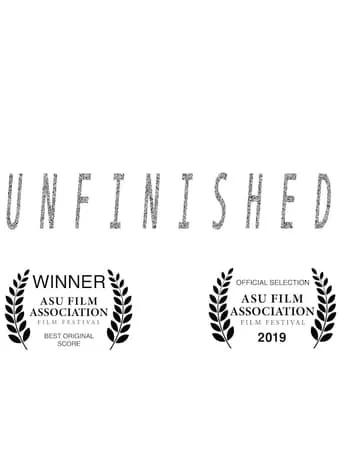 Unfinshed movie poster - Entertainment content