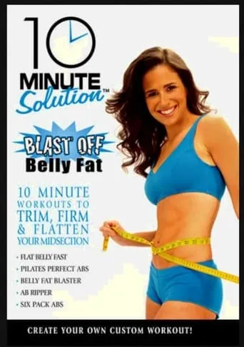 Results Fitness: 10 Minute Solutions: Blast Off Belly Fat movie poster - Rated 5.8/10