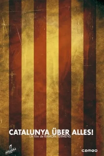 Catalunya über alles! movie poster - Rated 5.7/10
