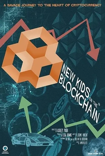 New Kids on the Blockchain movie poster - Entertainment content