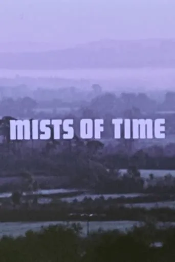 Mists of Time movie poster - Rated 6/10