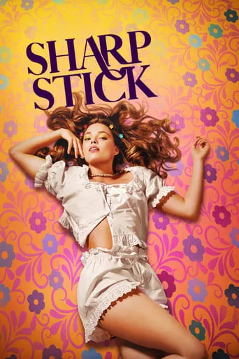 Sharp Stick movie poster - Rated 5.1/10