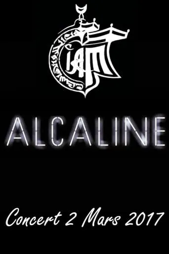 IAM Concert Alcaline movie poster - Entertainment content