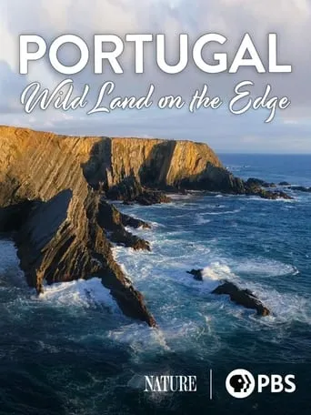 Portugal: Wild Land on the Edge movie poster - Entertainment content