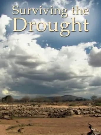 Surviving the Drought movie poster - Rated 8.5/10