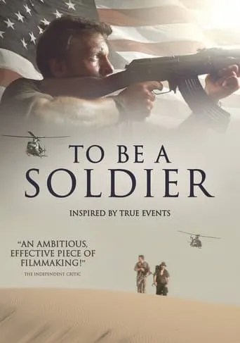 To be a Soldier movie poster - Entertainment content