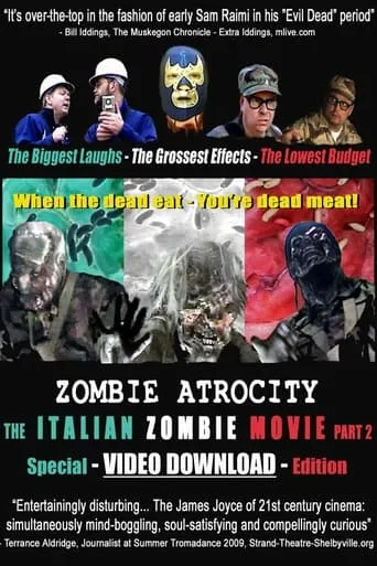 Zombie Atrocity: The Italian Zombie Movie - Part 2 movie poster - Rated 4/10