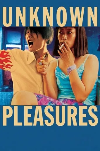 Unknown Pleasures movie poster - Rated 6.4/10