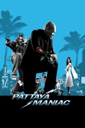 Pattaya Maniac movie poster - Rated 6.9/10