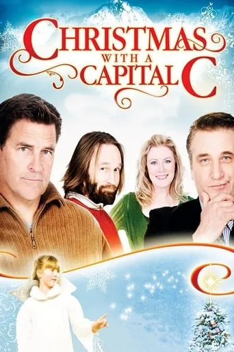 Christmas with a Capital C movie poster - Rated 4.9/10